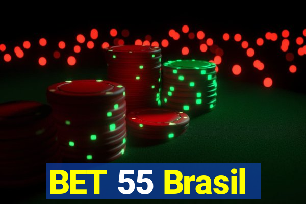 BET 55 Brasil
