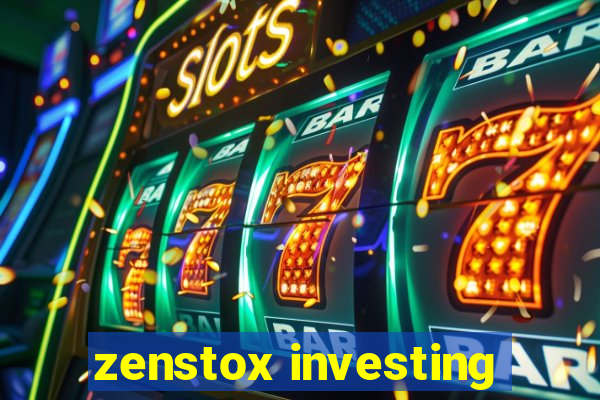 zenstox investing
