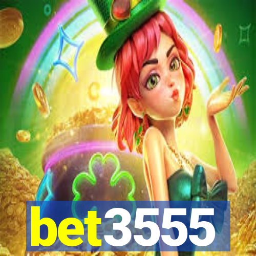 bet3555