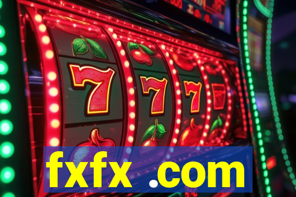 fxfx .com