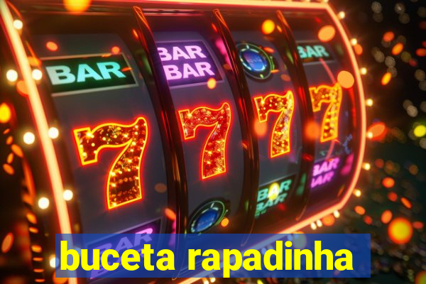 buceta rapadinha