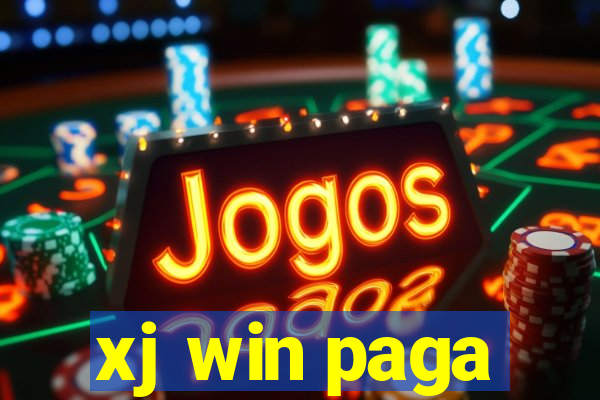 xj win paga