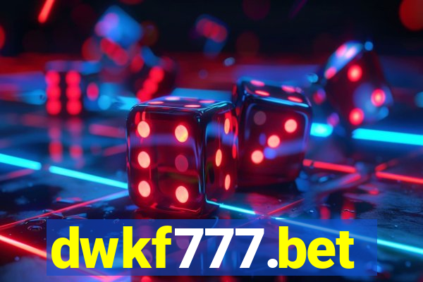dwkf777.bet