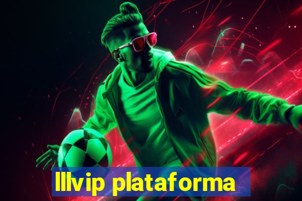 lllvip plataforma