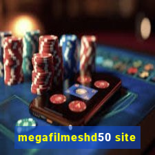 megafilmeshd50 site