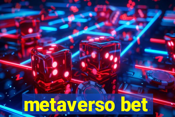 metaverso bet