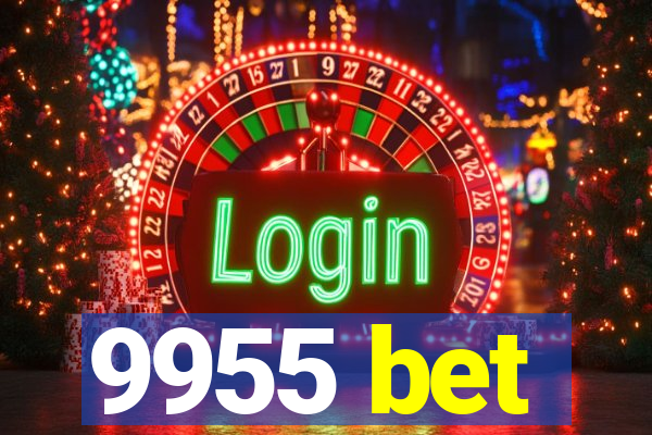 9955 bet