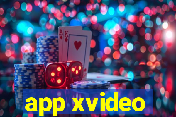 app xvideo