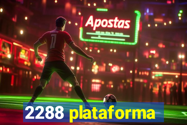 2288 plataforma