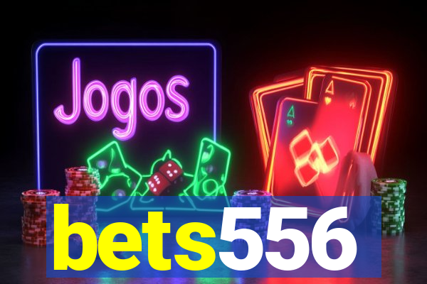 bets556