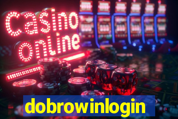 dobrowinlogin
