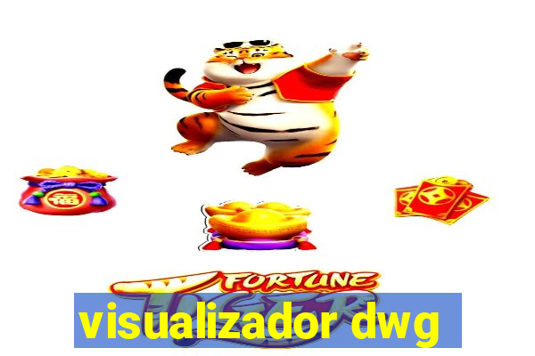 visualizador dwg