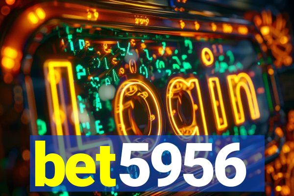 bet5956