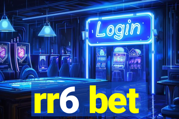 rr6 bet