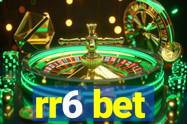 rr6 bet