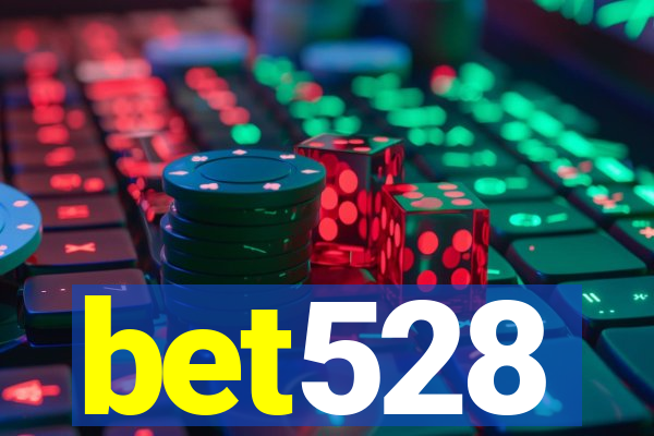 bet528