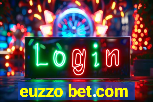 euzzo bet.com