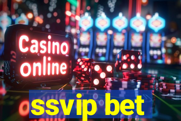 ssvip bet