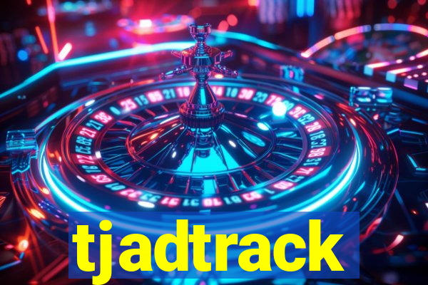 tjadtrack