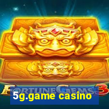 5g.game casino