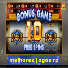melhores jogos rp