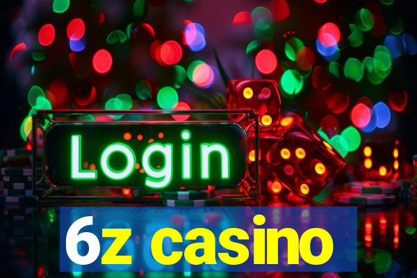 6z casino