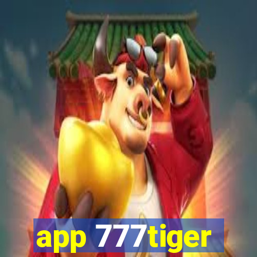 app 777tiger