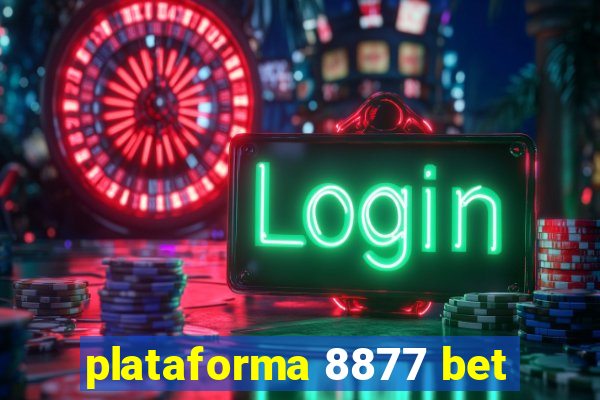 plataforma 8877 bet