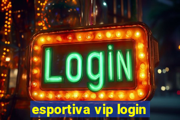 esportiva vip login
