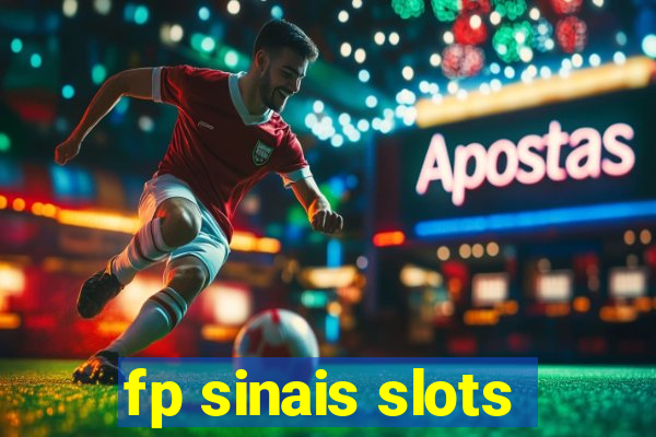 fp sinais slots