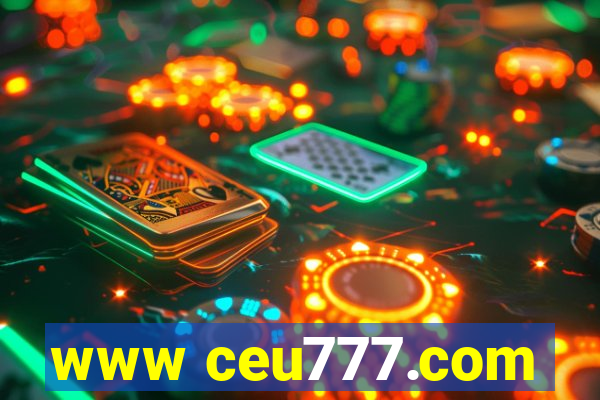 www ceu777.com