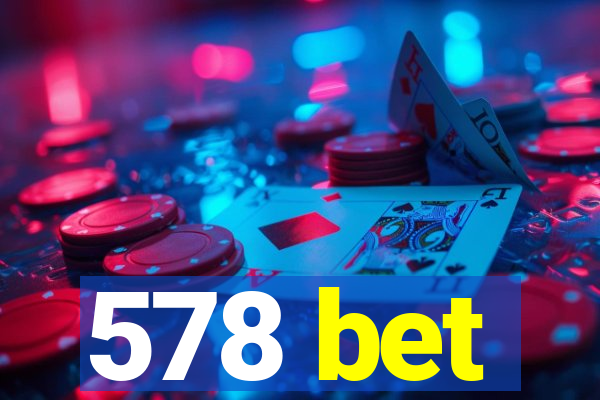 578 bet