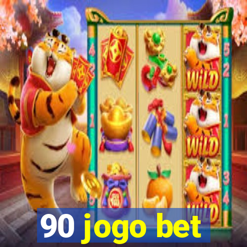 90 jogo bet