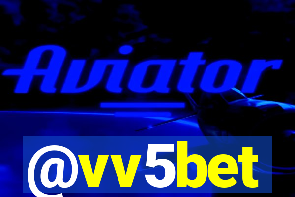 @vv5bet