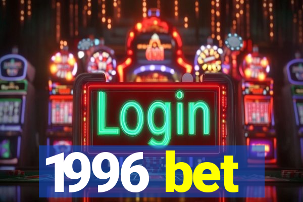 1996 bet