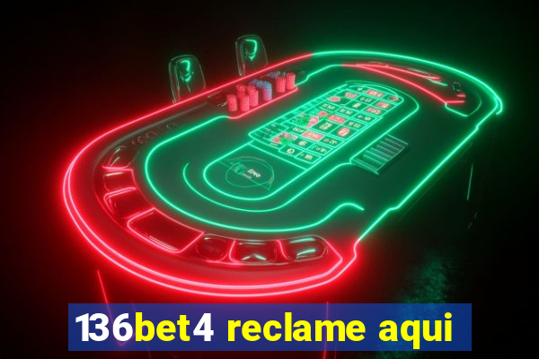 136bet4 reclame aqui