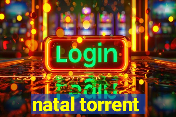natal torrent