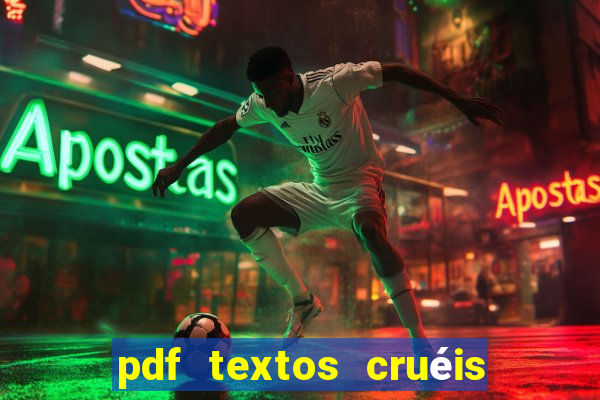 pdf textos cruéis demais para serem lidos rapidamente