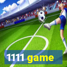 1111 game