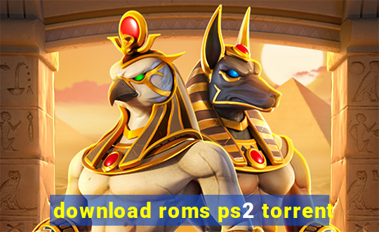 download roms ps2 torrent