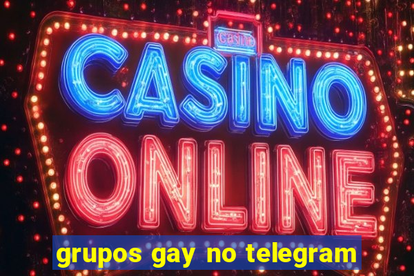 grupos gay no telegram