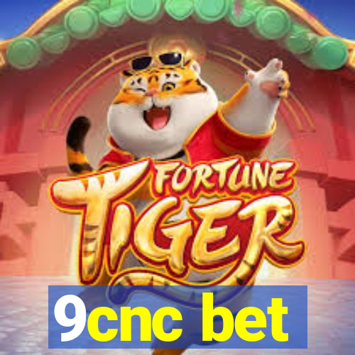 9cnc bet