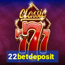 22betdeposit