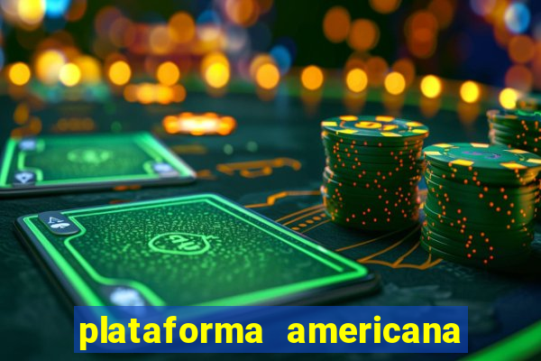 plataforma americana de jogos