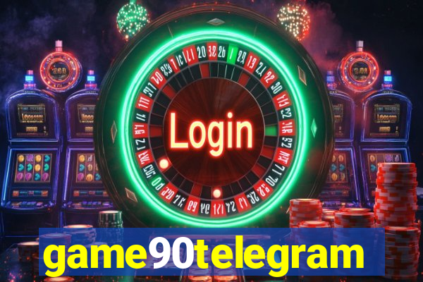 game90telegram
