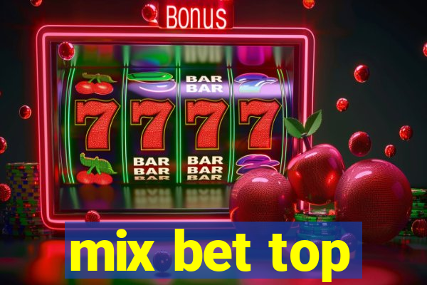 mix bet top