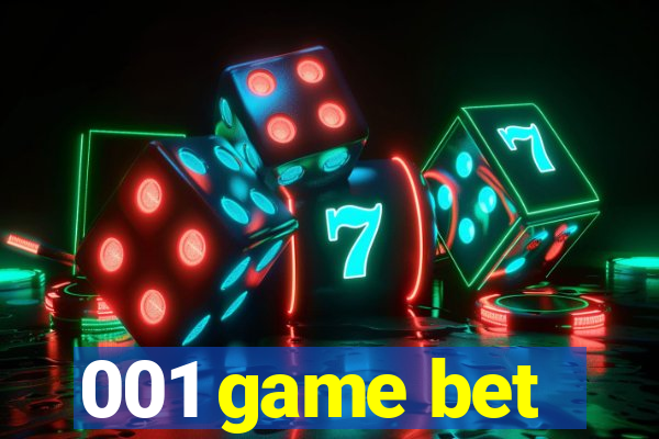 001 game bet
