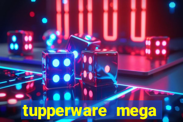 tupperware mega minas pedidos