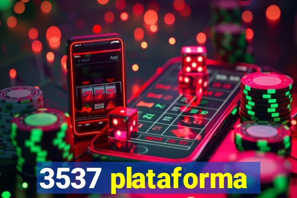3537 plataforma
