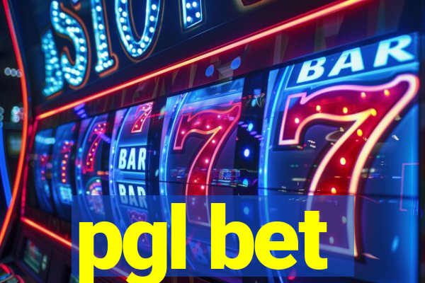 pgl bet